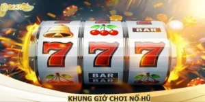 Khung Giờ Chơi Nổ Hũ - Bí Quyết Được Chia Sẻ Ngay Tại 123B