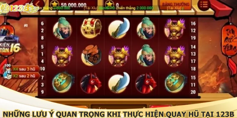 Những lưu ý quan trọng khi thực hiện quay hũ tại 123B