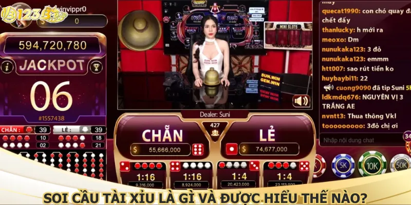 Soi cầu tài xỉu là gì và được hiểu thế nào?